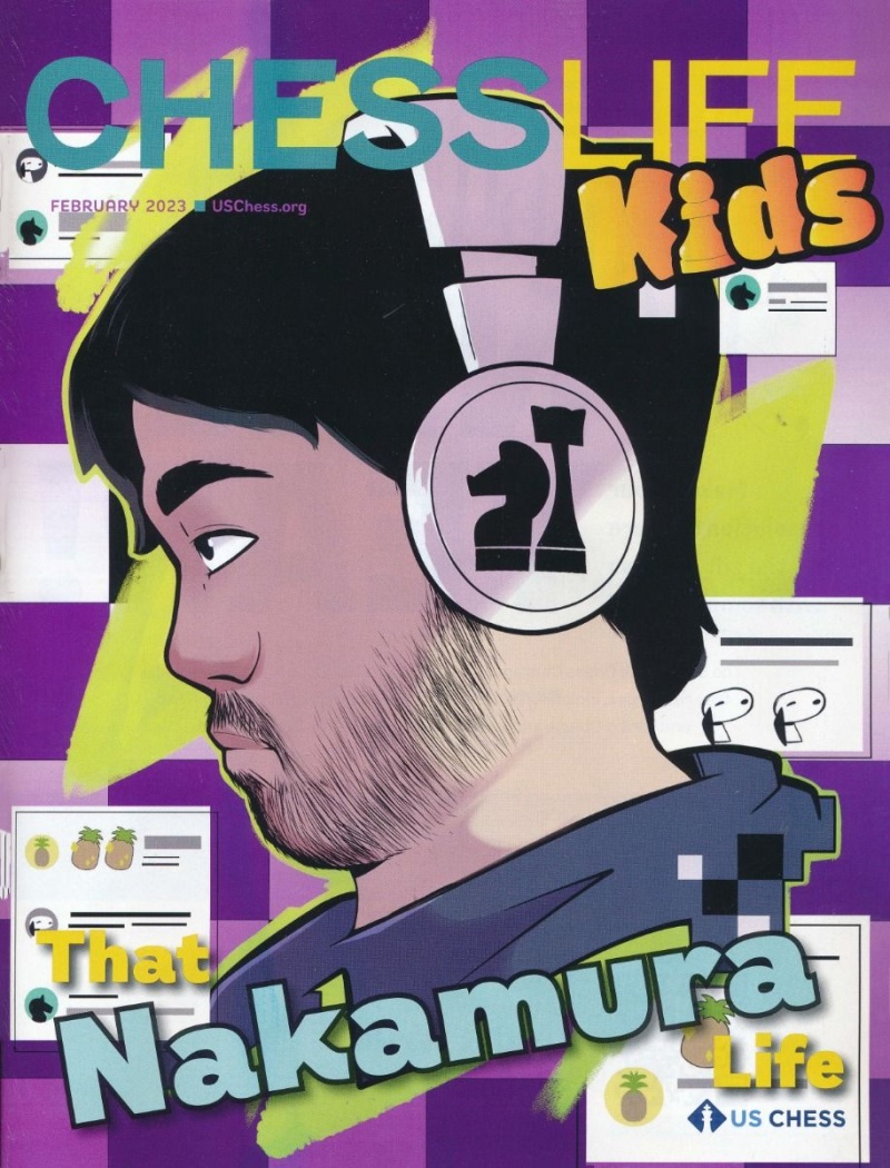 Chess Life For Kids Magazine - February 2023 Issue