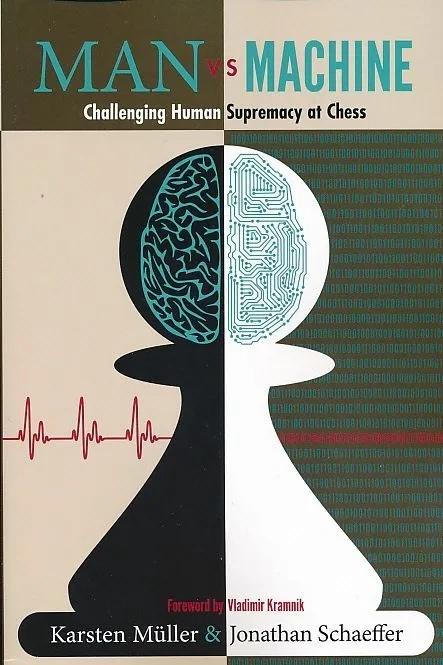 Man Vs. Machine: The Fascinating Story of Artificial Intelligence and Human Ingenuity