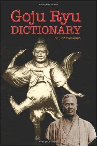 Digital E-Book Goju Ryu Dictionary: Plus History Of Goju By Don Warrener - Default Title