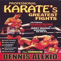 Dennis Alexio Vs Jerry Rhome & Espinoza De Silva Pro Karate Fights DVD