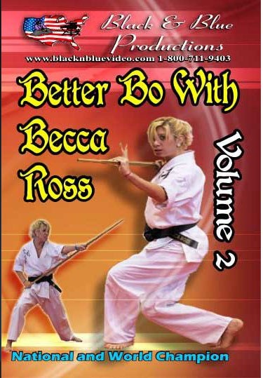 Tournament Karate Better Bo Staff #2 Extreme Form Techniques Dvd Becca Ross