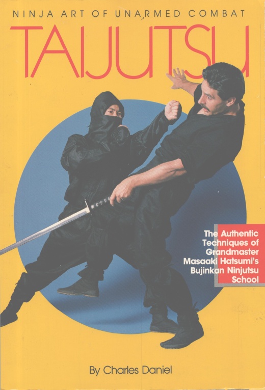 Taijutsu Ninja Self Defense Book - Charles Daniel Paperback
