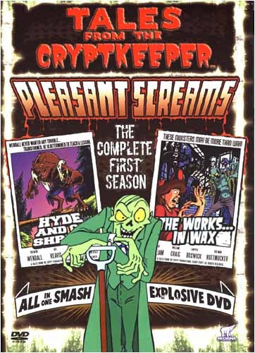 Tales From The Cryptkeeper - Pleasant Screams - The Complete First Season (Boxset)