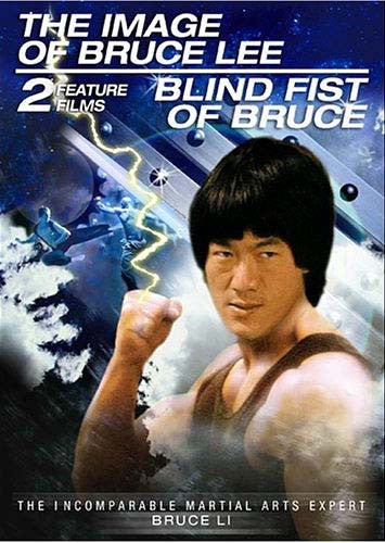 The Image Of Bruce Lee/Blind Fist Of Bruce