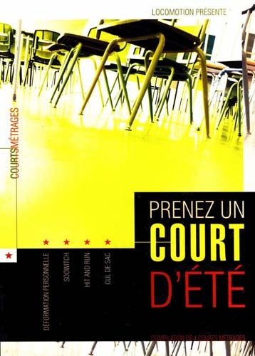 Prenez Un Court D' Ete (Deformation Personnelle/Soowitch/Hit And Run/Cul De Sac)