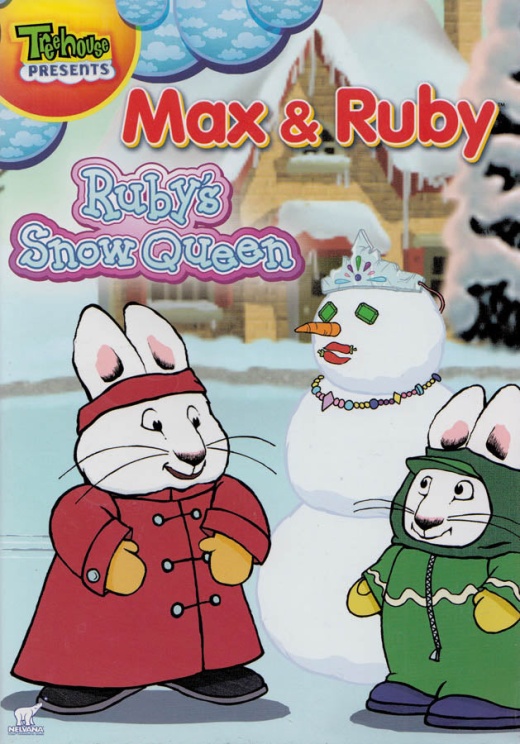 Max And Ruby - Ruby's Snow Queen
