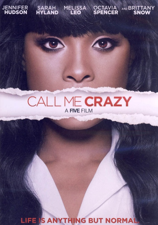 Call Me Crazy: A Five Film