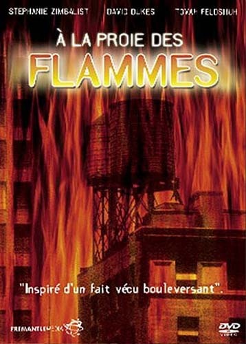 La Proie Des Flammes, a