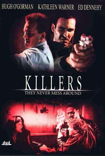 Killers - They Never Mess Around