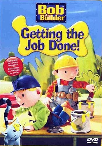 Bob The Builder - Getting The Job Done (Ca Version)