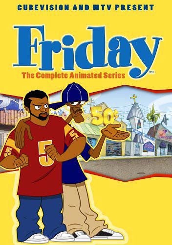 Friday - The Complete Animated Series