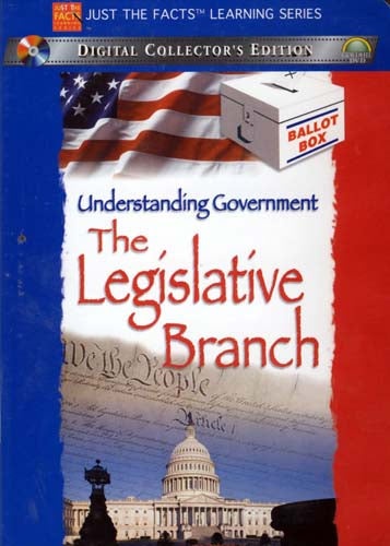 Understanding Government - The Legislative Branch