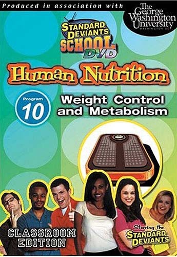 Standard Deviants School - Human Nutrition - Program 10 - Weight Control And Metabolism