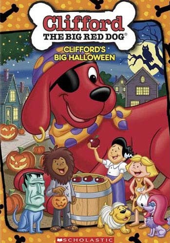 Clifford The Big Red Dog: Clifford S Big Halloween
