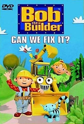 Bob The Builder - Can We Fix It?