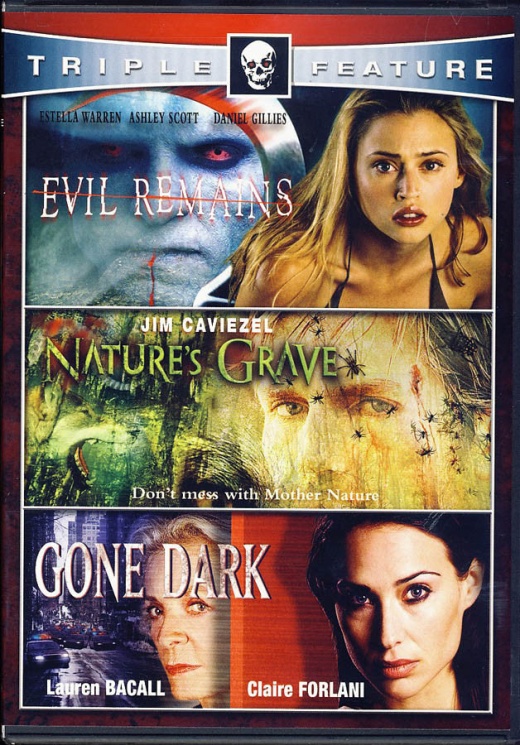 Evil Remains / Nature's Grave / Gone Dark (Triple Feature) DVD
