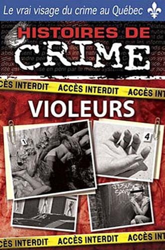Histoires De Crime: Violeurs DVD