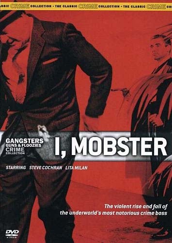 Gangsters Guns And Floozies Crime Collection - I, Mobster DVD