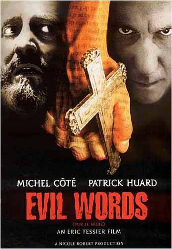 Evil Words / Sur Le Seuil DVD