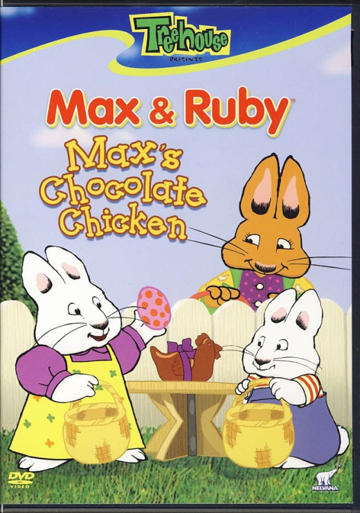 Max And Ruby - Max's Chocolate Chicken