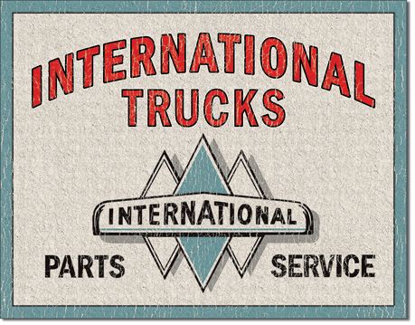 Tin Sign International Trucks P & s