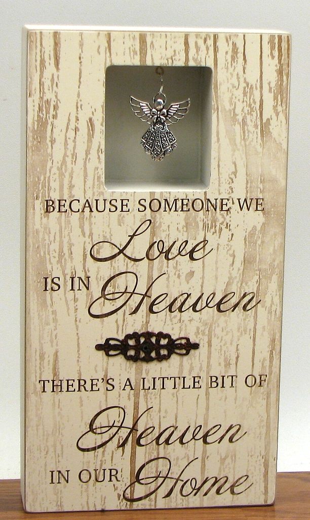 Heaven In Our Home Plaque
