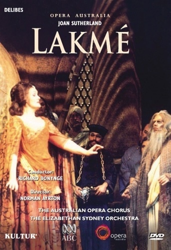 LAKMÉ (Australian Opera) DVD 9 Opera