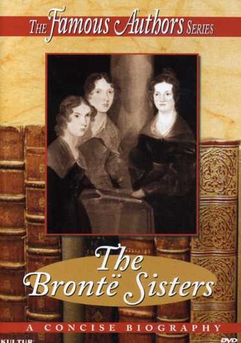 FAMOUS AUTHORS: THE BRONTË SISTERS DVD 5 Literature