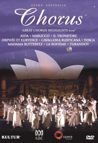 CHORUS- Great Opera Chorus Highlights from Opera Australia DVD 5 Opera