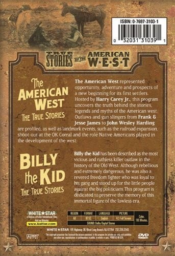 TRUE STORIES OF THE AMERICAN WEST: (The American West & Billy The Kid) DVD 5 (2) History
