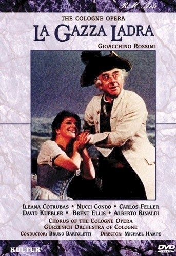 LA GAZZA LADRA (Cologne Opera) DVD 9 Opera