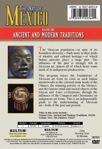 ANCIENT AND MODERN TRADITIONS VOL. 1 (The Art of Mexico) DVD 5 Art