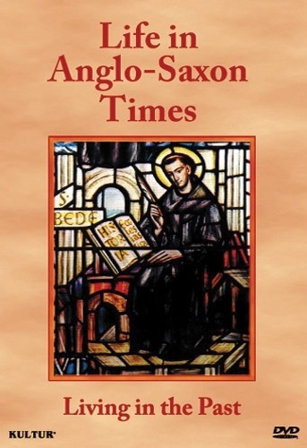LIFE IN ANGLO-SAXON TIMES DVD 5 History