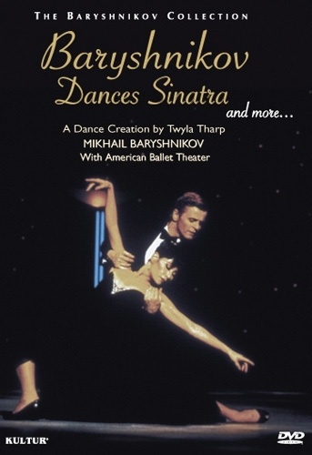 BARYSHNIKOV DANCES SINATRA DVD 5 Ballet
