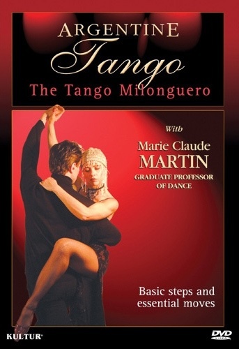Argentine Tango: The Tango Milonguero DVD 5 Dance