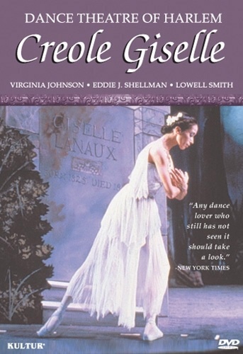 Creole Giselle (Dance Theatre Of Harlem) DVD 5 Ballet