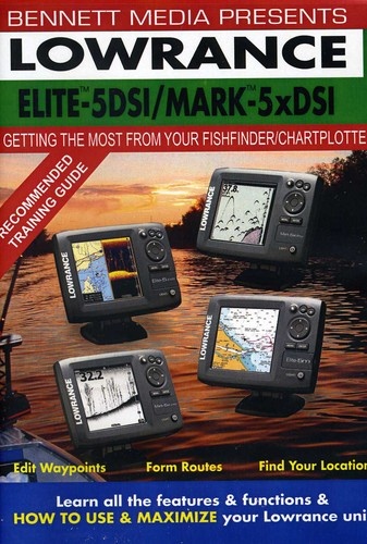 Lowrance Elite-5 DSI Fishfinder/Chartplotter Mark-5x DSI DVD Technical Training