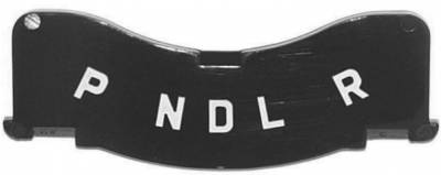 Powerglide Transmission Indicator for 1957 Chevy Bel Air, Delray, Nomad, Wagon, 210, 150