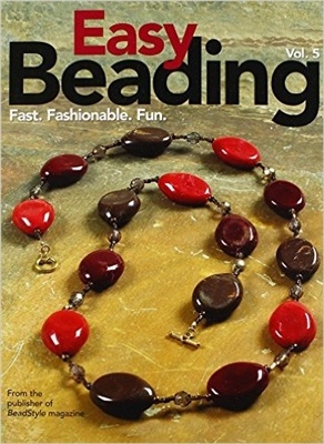 Easy Beading: Vol 5 From Beadstyle Magazine