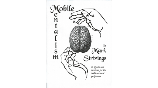 Mobile Mentalism Vol 1 By Mark Strivings - Trick