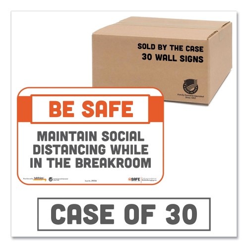 Tabbies Besafe Messaging Repositionable Wall/Door Signs, 9 X 6, Maintain Social Distancing While In The Breakroom, White, 30/Carton