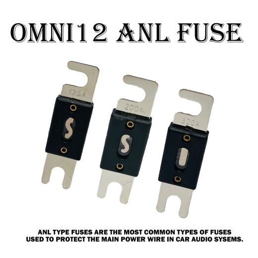Omni12 Anl Fuses - 125A 200A 300A