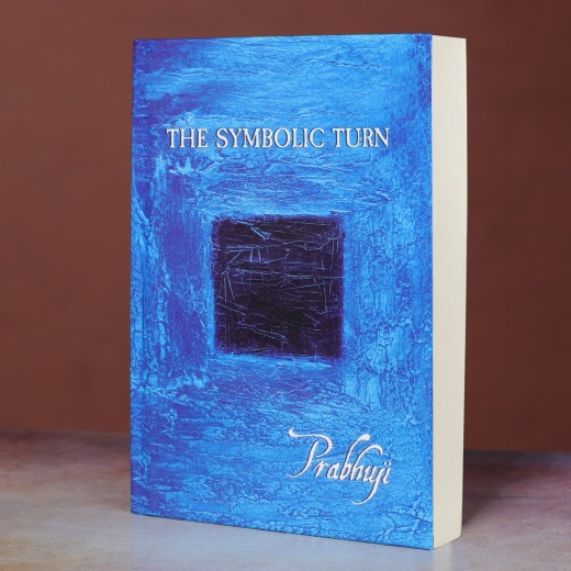 Book The Symbolic Turn - By Prabhuji (Paperback - English)