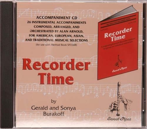 Recorder Time CD - Accompaniment CD for Recorder Time by Sweet Pipes