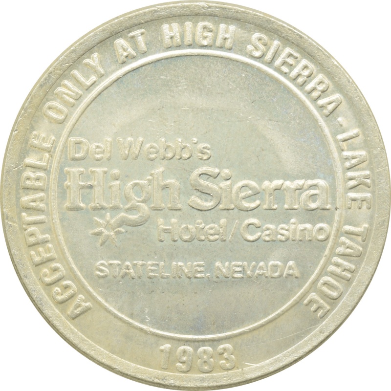 High Sierra Casino Lake Tahoe Nv $1 Token 1983