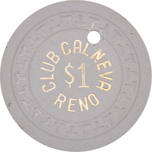 Club Cal-Neva Casino Reno Nevada $1 Big-6 Only T Mold Chip 1950s