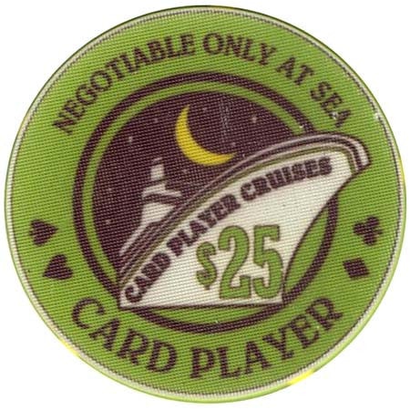 Card Player Cruises $25 Casino Chip