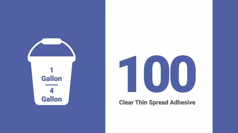 100 Clear Thin Spread Adhesive - 40 Lbs