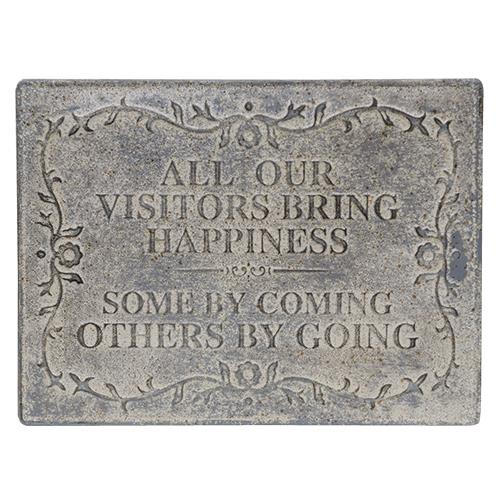 All Our Visitors Galvanized Sign