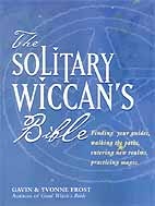 Solitary Wiccan's Bible By Frost & Frost